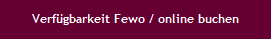Verfgbarkeit Fewo / online buchen